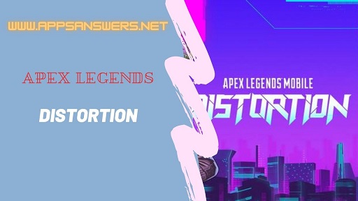 Apex Legends Mobile Distortion
