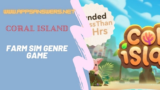 Coral Island Farm Sim Genre Game