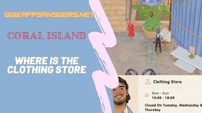 Where is clothing store location coral island