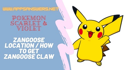 How To Find Zangoose Claw Pokemon Scarlet Violet