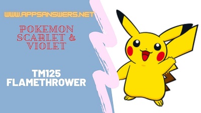 How To Get TM 125 Flamethrower Pokemon Scarlet Violet