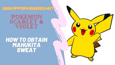 How To Obtain Mahukita Sweat Pokemon Scarlet Violet