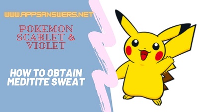 How To Obtain Meditite Sweat Pokemon Scarlet Violet
