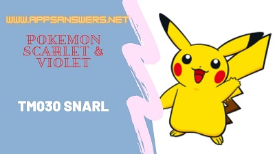 What Is TM 030 Snarl Recipe Pokemon Scarlet Violet