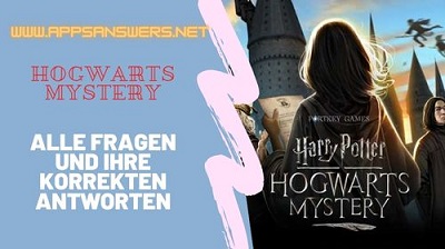Alle Fragen und Antworten Harry Potter Hogwarts Mystery
