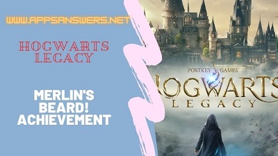 Harry Potter Hogwarts Legacy Merlin's Beard! Achievement
