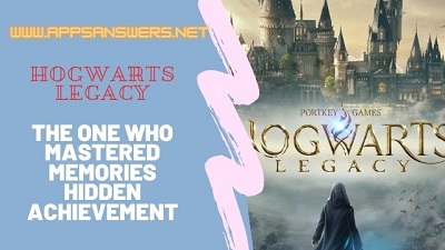 Harry Potter Hogwarts Legacy The One Who Mastered Memories - Hidden Achievement