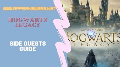Hogwarts Legacy Side Quests Lists Guide