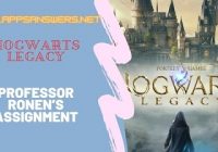 How To Get Professor Ronen’s Assignment Hogwarts Legacy Guide